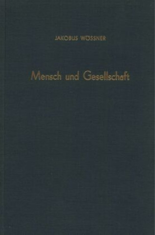Mensch und Gesellschaft.