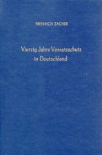 Vierzig Jahre Vorratsschutz in Deutschland.