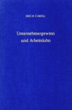 Unternehmergewinn und Arbeitslohn.