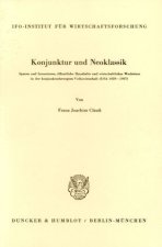 Konjunktur und Neoklassik.