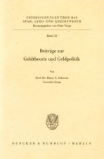 Beiträge zur Geldtheorie und Geldpolitik.