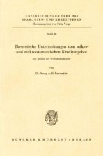 Theoretische Untersuchungen zum mikro- und makroökonomischen Kreditangebot.