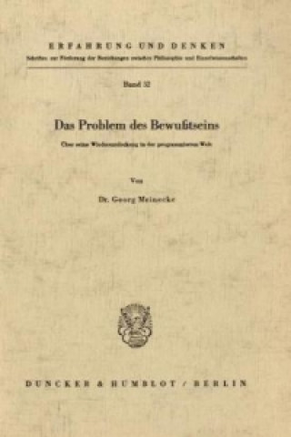 Das Problem des Bewußtseins.