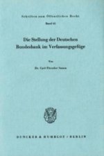Die Stellung der Deutschen Bundesbank im Verfassungsgefüge.