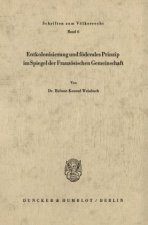 Entkolonisierung und föderales Prinzip im Spiegel der französischen Gemeinschaft.