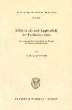 Effektivität und Legitimität der Tarifautonomie.