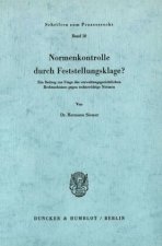 Normenkontrolle durch Feststellungsklage?