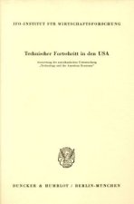 Technischer Fortschritt in den USA.