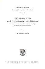 Dokumentation und Organisation des Wissens.