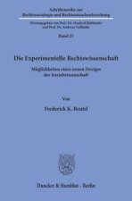 Die Experimentelle Rechtswissenschaft.