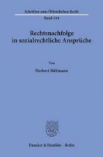 Rechtsnachfolge in sozialrechtliche Ansprüche.