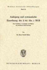 Auslegung und systematische Einordnung des 392 Abs. 2 HGB.
