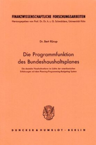 Die Programmfunktion des Bundeshaushaltsplanes.