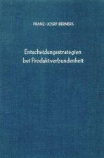 Entscheidungsstrategien bei Produktverbundenheit.