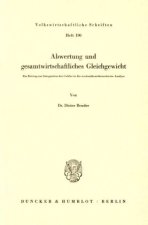 Abwertung und gesamtwirtschaftliches Gleichgewicht.