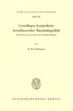 Grundlagen konjunkturbeeinflussender Haushaltspolitik.