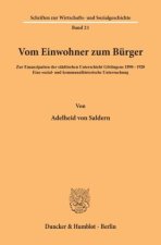 Vom Einwohner zum Bürger.