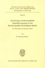 Kurzfristige zwischenstaatliche Kapitalbewegungen in der Bundesrepublik Deutschland 1960 - 70.