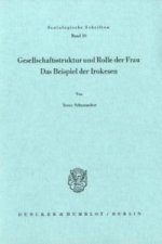 Gesellschaftsstruktur und Rolle der Frau.