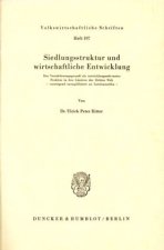 Siedlungsstruktur und wirtschaftliche Entwicklung.