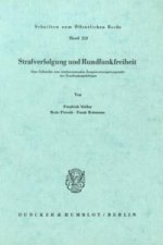 Strafverfolgung und Rundfunkfreiheit.