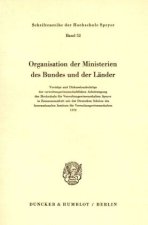 Organisation der Ministerien des Bundes und der Länder.