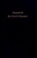 Festschrift für Ulrich Scheuner zum 70. Geburtstag.