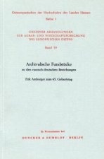 Archivalische Fundstücke