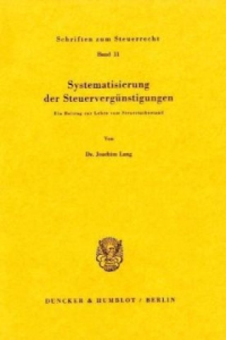 Systematisierung der Steuervergünstigungen.