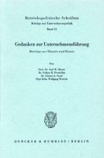 Gedanken zur Unternehmensführung.