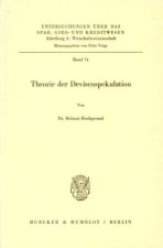 Theorie der Devisenspekulation.