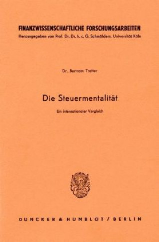 Die Steuermentalität.