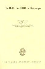 Die Rolle der DDR in Osteuropa.