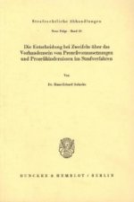 Die Entscheidung bei Zweifeln über das Vorhandensein von Prozeßvoraussetzungen und Prozeßhindernissen im Strafverfahren.