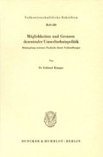 Möglichkeiten und Grenzen dezentraler Umweltschutzpolitik.