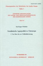 Sozialistische Agrarpolitik in Osteuropa.