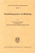 Entscheidungsanalyse im Marketing.