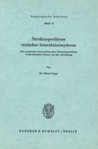 Strukturprobleme einfacher Interaktionssysteme.