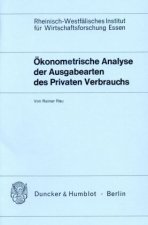 Ökonometrische Analyse der Ausgabearten des Privaten Verbrauchs.