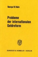 Probleme der internationalen Geldreform.