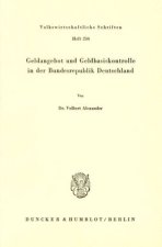 Geldangebot und Geldbasiskontrolle in der Bundesrepublik Deutschland.