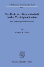 Das Recht der Atomwirtschaft in den Vereinigten Staaten.