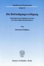 Die Befriedigungsverfügung.