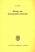 Beiträge zum internationalen Privatrecht.