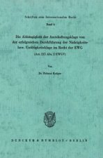 Die Abhängigkeit der Amtshaftungsklage von der erfolgreichen Durchführung der Nichtigkeits- bzw. Untätigkeitsklage im Recht der EWG (Art. 215 Abs. 2 E