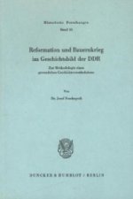 Reformation und Bauernkrieg im Geschichtsbild der DDR.