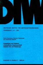 Perspektiven und Probleme wirtschaftlicher Zusammenarbeit zwischen Ost- und Westeuropa.