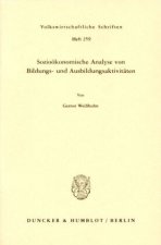 Sozioökonomische Analyse von Bildungs- und Ausbildungsaktivitäten.