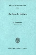 Das Recht der Heiligen.