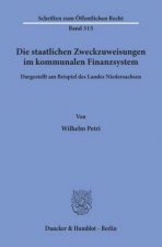 Die staatlichen Zweckzuweisungen im kommunalen Finanzsystem.